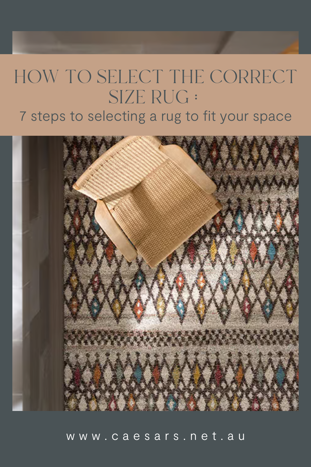 How to Select the Correct Size Rug for Your Space – Caesars